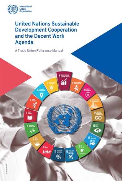 United Nations Sustainable Development Cooperation And The Decent Work ...